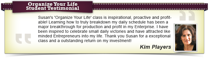Kim Players Organize Your Life Testimonial